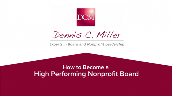How to Become a High Performing Nonprofit Board©